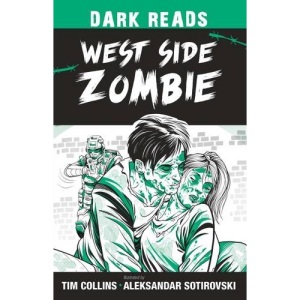 West Side Zombie (Dark Reads)