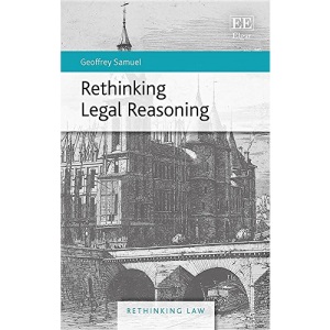 Rethinking Legal Reasoning (Rethinking Law Series)
