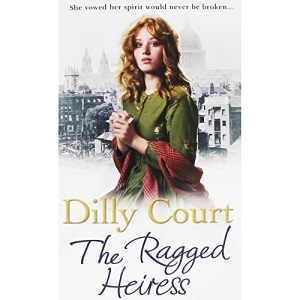 Dilly Court The Ragged Heiress