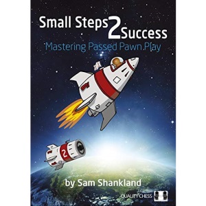 Small Steps 2 Success: Mastering Passed Pawn Play