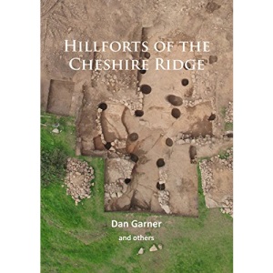 Hillforts of the Cheshire Ridge