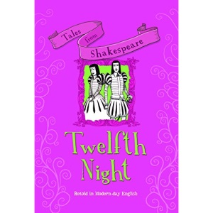 Tales from Shakespeare: Twelfth Night