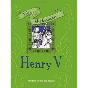 Tales from Shakespeare: Henry V
