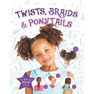 Twists, Braids and Ponytails