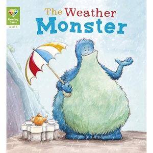 Reading Gems: The Weather Monster (Level 4): 1