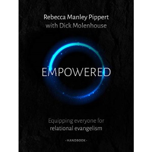 Empowered Handbook: Equipping everyone for relational evangelism