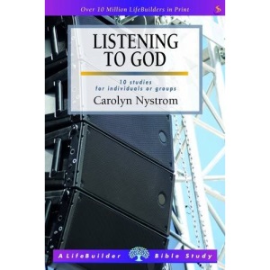 Listening to God (LifeBuilder) (Lifebuilders)