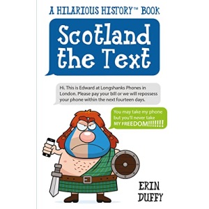 Scotland the Text: You Can Take My Phone, But You'll Never Take My Freedom!
