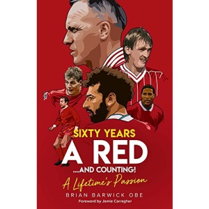 Sixty Years a Red and Counting! A Lifetime's Passion