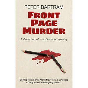 Front Page Murder: A Crampton of the Chronicle mystery