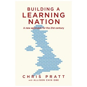 Building A Learning Nation: A new approach for the 21st century