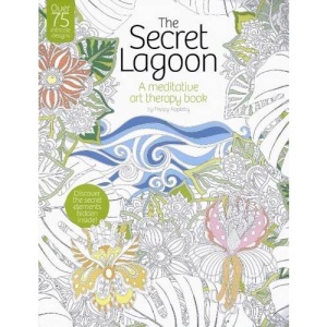 The Secret Lagoon: A Meditative Art Therapy Book