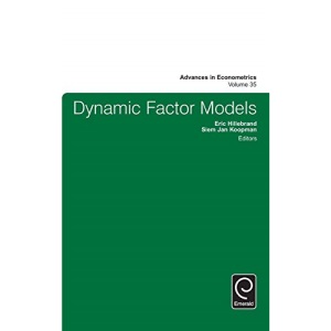 Dynamic Factor Models: v.35 (Advances in Econometrics) (Advances in Econometrics, 35)