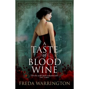 A Taste of Blood Wine (Blood Wine Sequence)