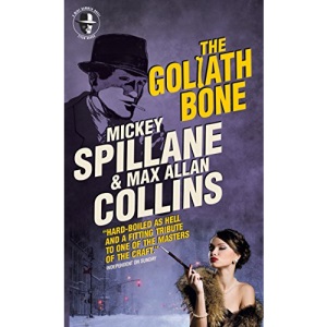 Mike Hammer: The Goliath Bone