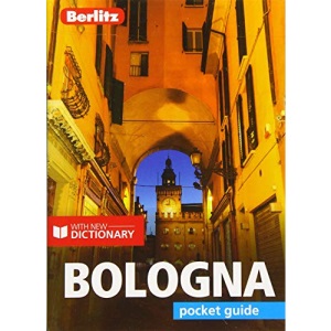 Berlitz Pocket Guide Bologna (Travel Guide with Dictionary) (Berlitz Pocket Guides, 611)