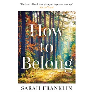 How to Belong: 'The kind of book that gives you hope and courage' Kit de Waal