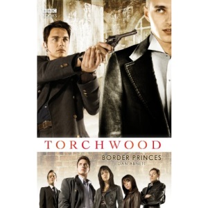 Torchwood: Border Princes (Torchwood, 10)