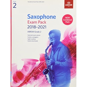 Saxophone Exam Pack 2018-2021, ABRSM Grade 2: Selected from the 2018-2021 syllabus. 2 Score & Part, Audio Downloads, Scales & Sight-Reading (ABRSM Exam Pieces)