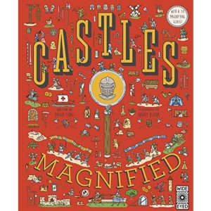 Castles Magnified: With a 3x Magnifying Glass!: 1