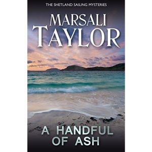 A Handful of Ash (The Shetland Sailing Mysteries)
