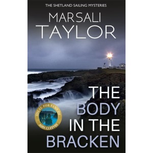 The Body in the Bracken (The Shetland Sailing Mysteries)