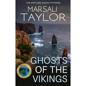 Ghosts of the Vikings (Shetland Sailing Mysteries 5): The Shetland Sailing Mysteries