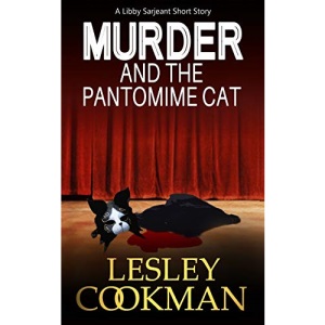 Murder and The Pantomime Cat: An addictive cozy mystery novella set in the village of Steeple Martin