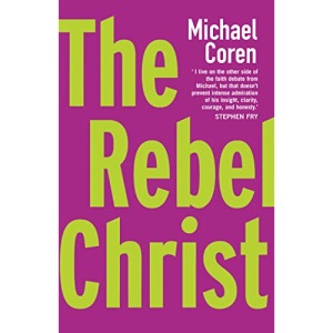 The Rebel Christ