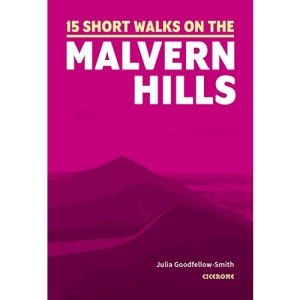 Short Walks on the Malvern Hills: 15 Easy Routes | Cicerone Guides