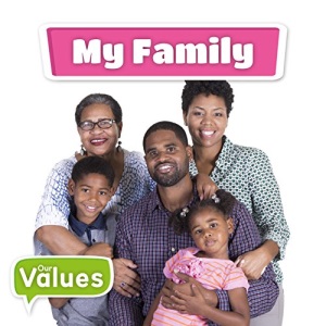 My Family (Our Values)