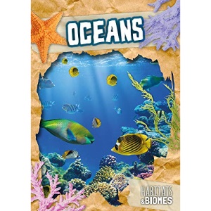 Oceans (Habitats and Biomes)