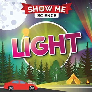 Light (Show Me Science)