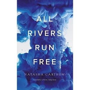 All Rivers Run Free