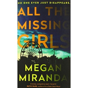 All the Missing Girls: Miranda Megan