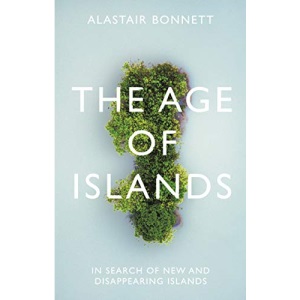 The Age of Islands: In Search of New and Disappearing Islands