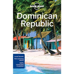 Lonely Planet Dominican Republic (Travel Guide)