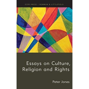 Essays on Culture, Religion and Rights
