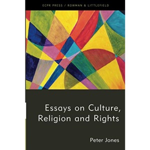 Essays on Culture, Religion and Rights