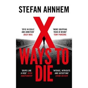 X Ways to Die (A Fabian Risk Thriller)