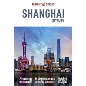 Insight City Guide Shanghai