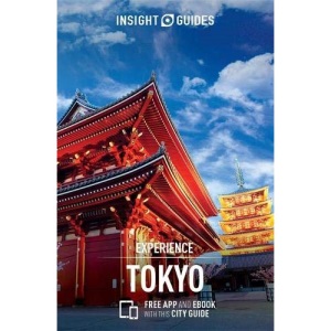 Insight Guides Experience Tokyo (Travel Guide with Free eBook) (Insight Experience Guides)