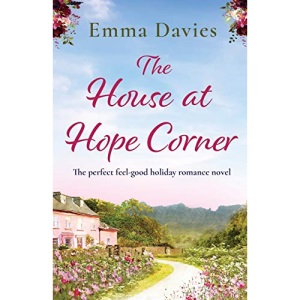 The House at Hope Corner: The perfect feel good holiday romance novel