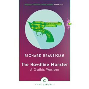 The Hawkline Monster: A Gothic Western (Canons)