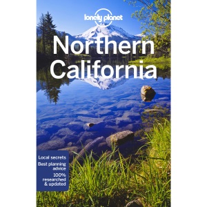 Lonely Planet Northern California (Travel Guide)