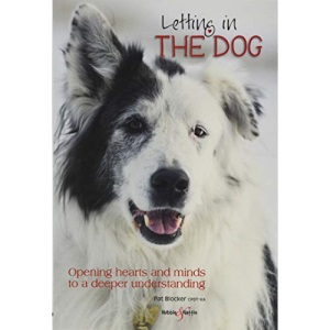 Letting in the dog: Opening hearts and minds to a deeper understanding