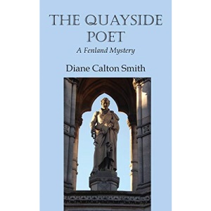 The Quayside Poet: A Fenland Mystery