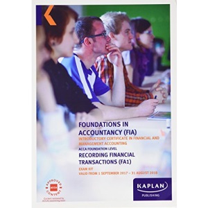 FA1 Recording Financial Transactions - Exam Kit