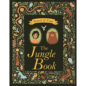Search and Find The Jungle Book: A Rudyard Kipling Search and Find Book (Search & Find Classics)
