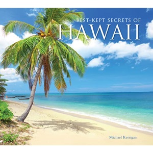 Best-Kept Secrets of Hawaii